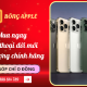 Mua điện thoại trả góp 0 đồng, bảo hành chính hãng Tân An - Bông Apple